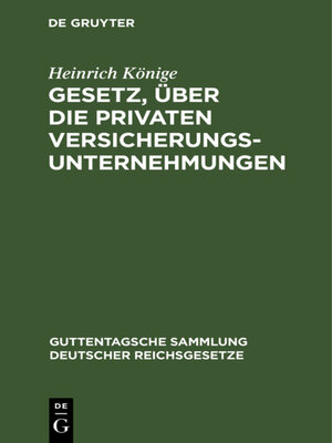 cover image of Gesetz, über die privaten Versicherungsunternehmungen